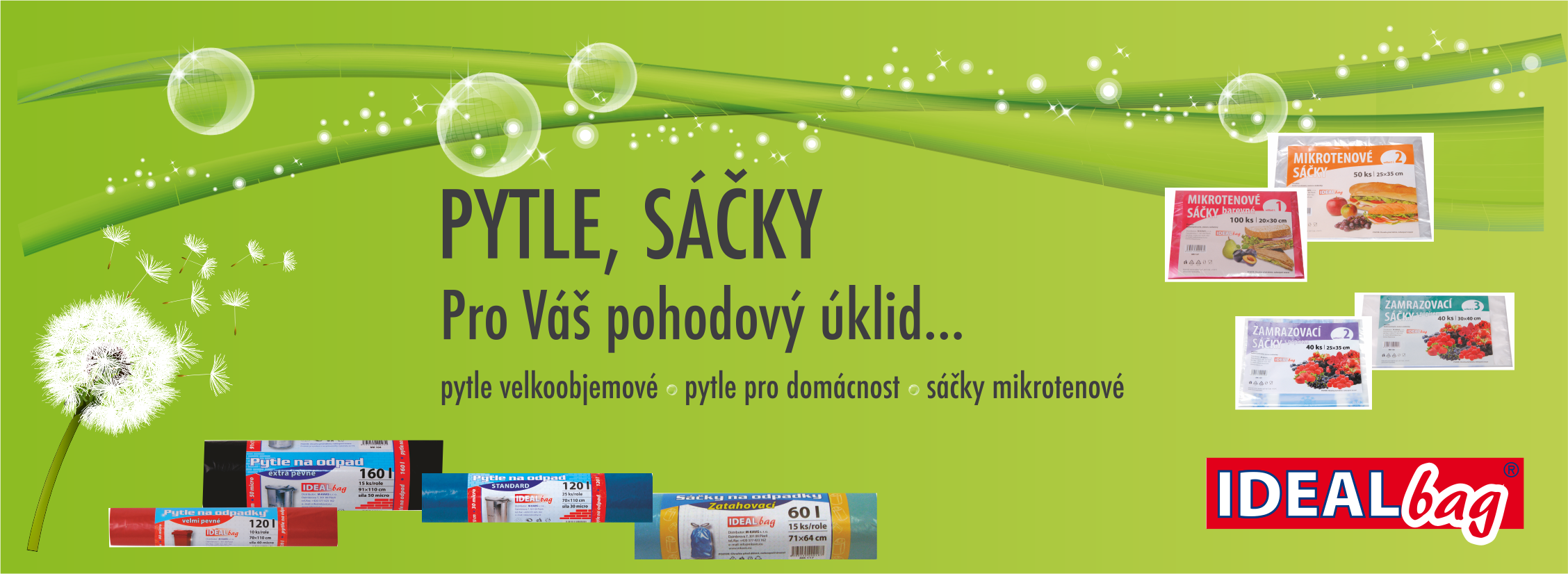 PYTLE • SÁČKY